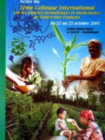 Actes du 2ème colloque International sur les plantes aromatiques et médicinales de l’Outre-Mer Français