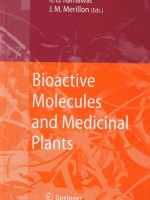 Bioactive Molecules and Medicinal Plants