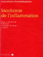 Actualités biochimiques en rhumatologie – Biochimie de l’inflammation l’acide arachidonique et ses dérivés
