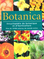 Botanica – Encyclopédie de botanique et d’horticulture Plus de 10000 plantes du monde entier