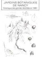 Catalogue des graines récoltées en 1981 (Lorraine et Vosges)
