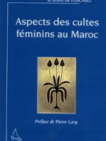 Aspects des cultes féminins au Maroc