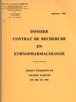 Dossier contrat de recherche en ethnopharmacologie – projet d’enquête en grande kabylie en 1992 et 1993