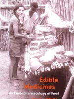 Edible Medicines – An Ethnopharmacology of Food
