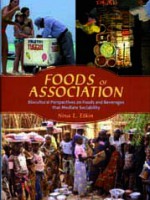 Foods of association. Biocultural Perspectives on Foods and Beverages that Mediate Sociability