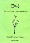 Ewé : The use of plants in yoruba society