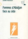 Femmes d’Abidjan face au sida