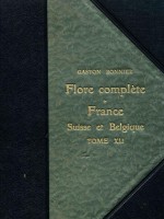 Flore complète illustrée en couleurs de France, Suisse et Belgique (comprenant la plupart des plantes d’Europe)