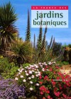 La France des jardins botaniques