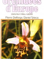 Guide des orchidées d’Europe dans leur milieu naturel