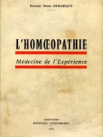 L’homéopathie – Médecine de l’expérience