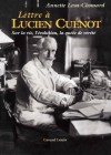 Lettre à Lucien Cuénot – Sur la vie, l’évolution, la quête de vérité
