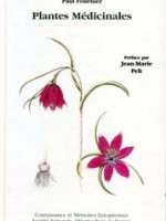 Le livre des plantes médicinales et vénéneuses de France 1500 espèces – 3 TOMES –