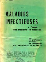 Maladies infectieuses à l’usage des étudiants en médecine