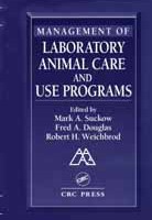 Management of laboratory animal care and use programs