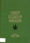 Current research in marijuana