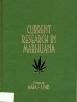 Current research in marijuana