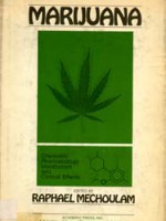 Marijuana – Chemistry – Pharmacology – Metabolism and Clinical Effects