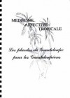 Médecine affective tropicale – les plantes de Guadeloupe pour les Guadeloupéens