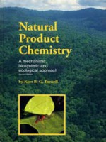 Natural Product Chemistry – A mechanistic, biosynthetic and ecological approach