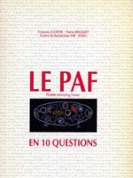Le PAF (Platelet-Activating Factor) en 10 questions