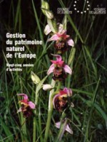 Gestion du patrimoine naturel de l’Europe – Vingt-cinq années d’activités