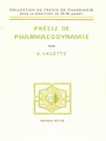Précis de Pharmacodynamie