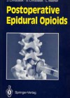 Postoperative Epidural Opioids