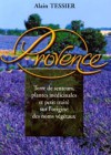 Les plantes médicinales de Provence – Suivi de l’origine des noms végétaux