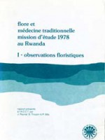 Flore et médecine traditionnelle mission d’étude 1978 au Rwanda – I- observations floristiques