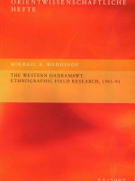 The Western Hadramawt  -Ethnographic Field Research 1983-91