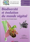 Biodiversité et évolution du monde végétal