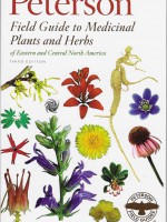 Peterson field guide to Medicinal plants and herbs of Eastern and Central North America