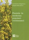 Plantele in medicinal populara romaneasca