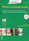 Pharmacognosie. Obtention et propriétés des substances actives médicamenteuses d’origine naturelle
