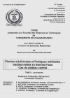 Plantes médicinales et pratiques médicales traditionnelles au Burkina Faso. Cas du plateau central