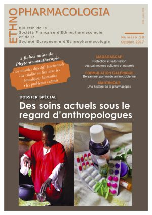 Ethnopharmacologia 58, octobre 2017