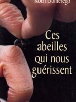 Ces abeilles qui nous guérissent