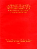 Anthology of policies regulations and laws of the people’s republic of China on traditional chinese medicine