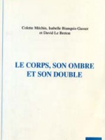 Le corps, son ombre et son double
