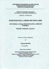 Enquête sur la médecine populaire – Aux XIXème et XXème siècles dans la région d’Orbey, massif vosgien, Alsace.