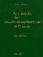 Farbtafelatlas über Schwefeldioxid – Wirkungen an Pflanzen