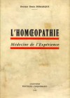 L’homéopathie – Médecine de l’expérience