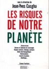 Les risques de notre planète