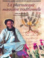La pharmacopée marocaine traditionnelle