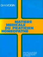 Matière médicale du praticien homéopathe