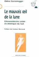 Le mauvais oeil de la lune