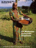 La Médecine naturelle tropicale