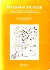 Pharmacologie des concepts fondamentaux aux applications thérapeutiques