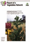 Report of a Vegetables Network. Joint meeting with an ad hoc group on leafy vegetables